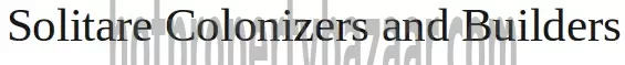 Solitare Colonizers And Builders
