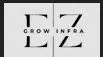 EZ Grow Infra